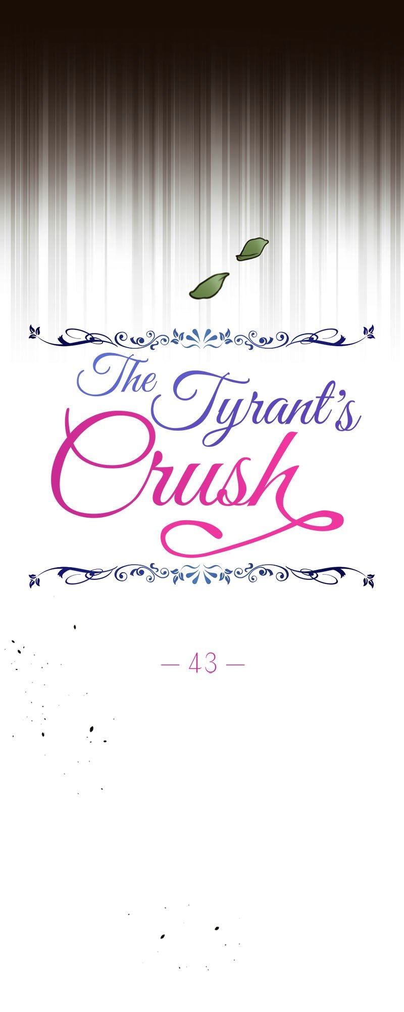The Tyrant’S Crush - chapter 43 - #3