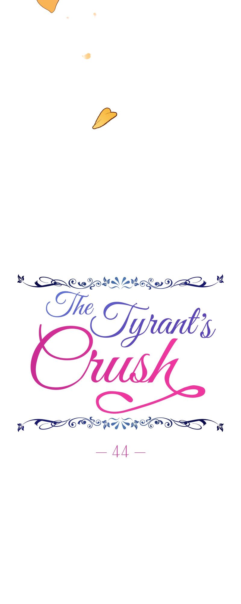 The Tyrant’S Crush - chapter 44 - #3