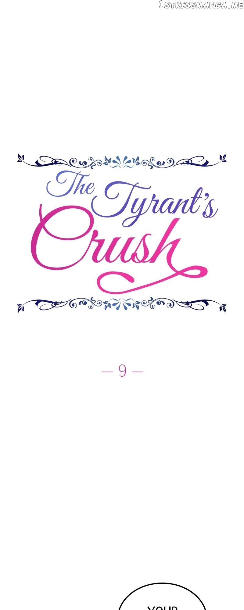 The Tyrant’S Crush - chapter 9 - #3