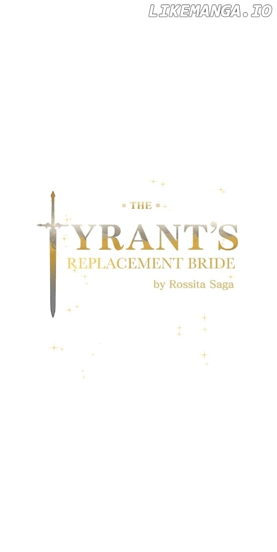 The Tyrant’s Replacement Bride - chapter 13 - #1