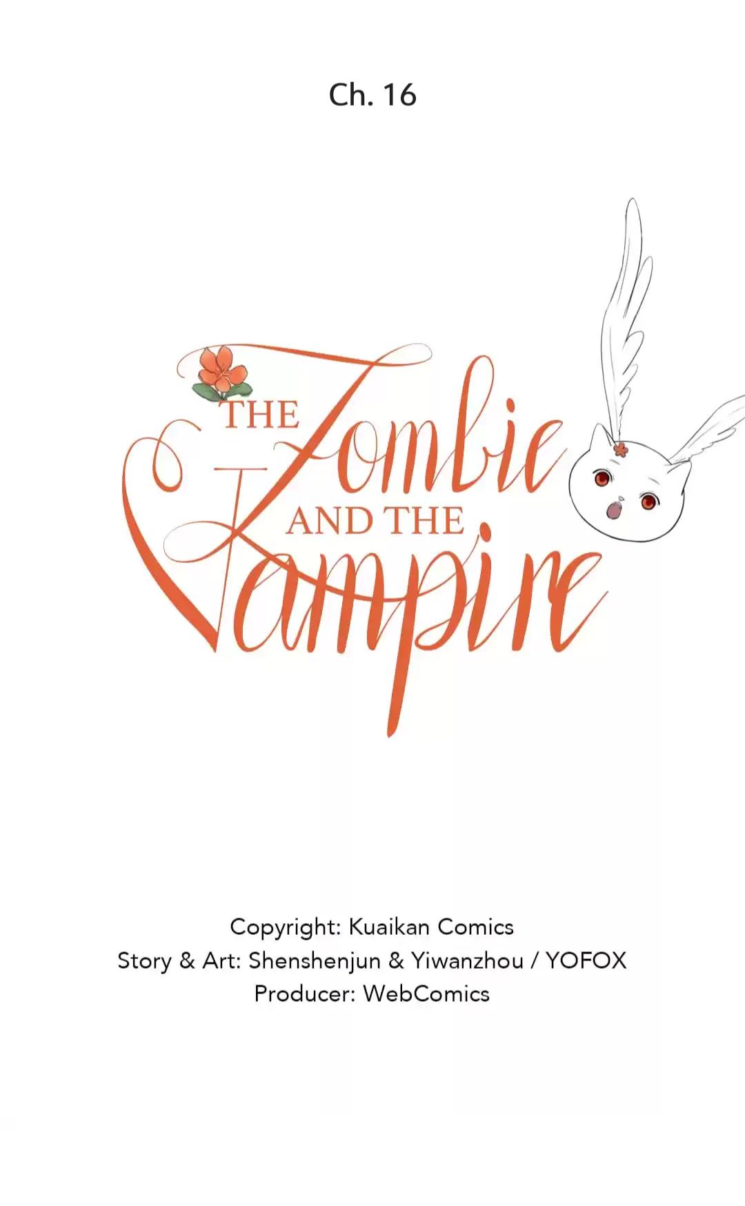 The Vampire and The Zombie - chapter 16 - #2