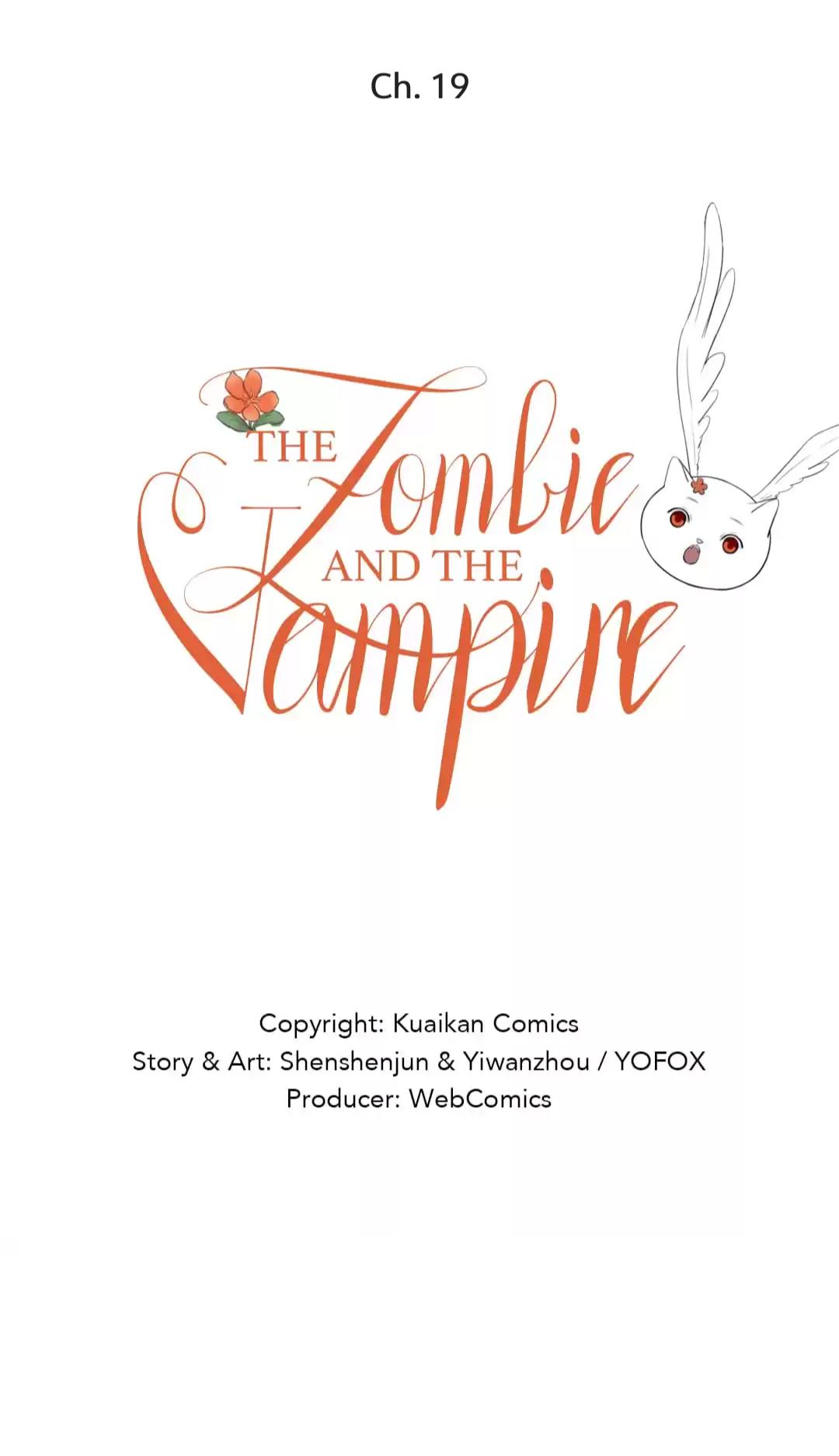 The Vampire and The Zombie - chapter 19 - #2