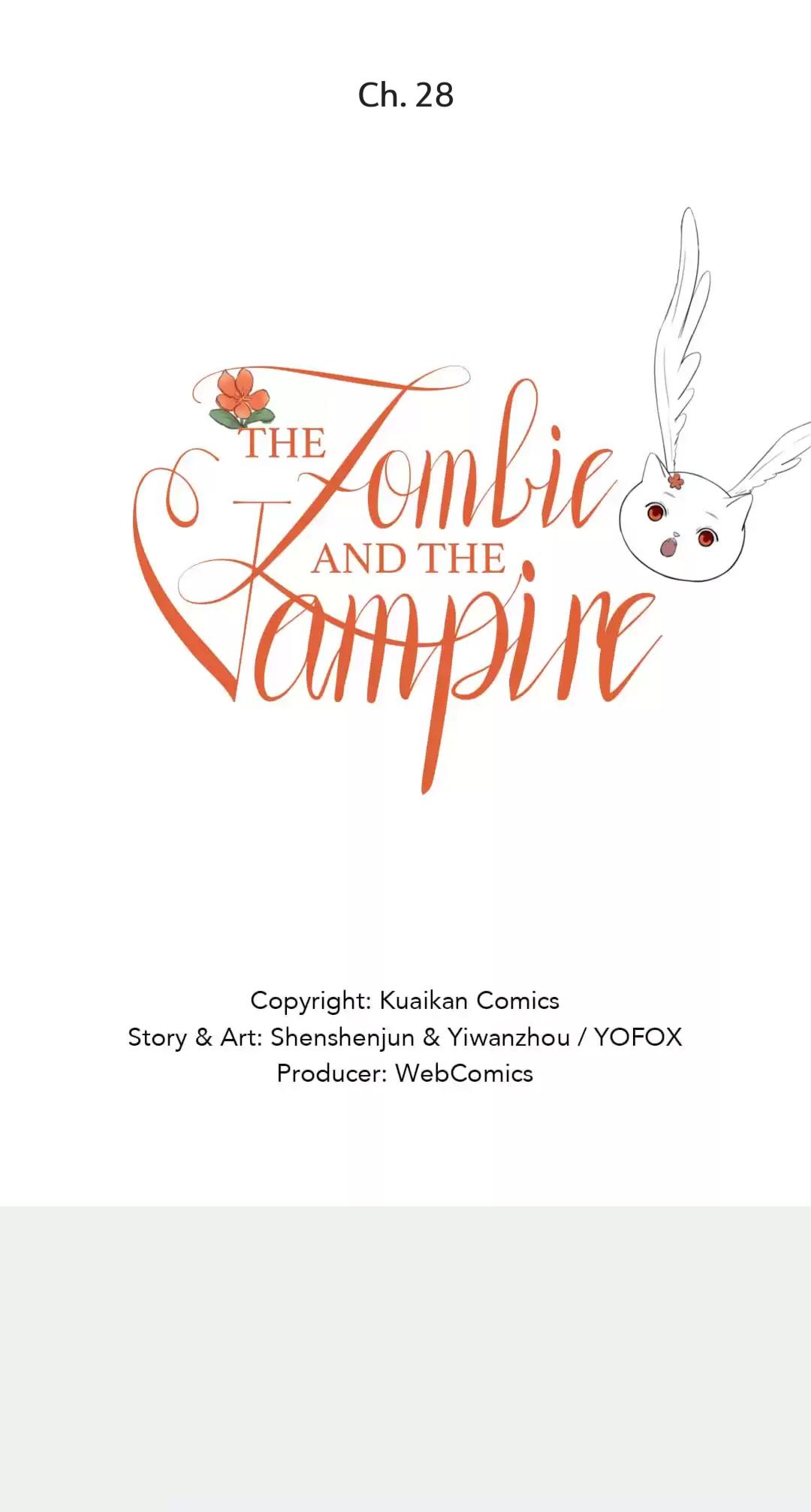 The Vampire and The Zombie - chapter 28 - #2