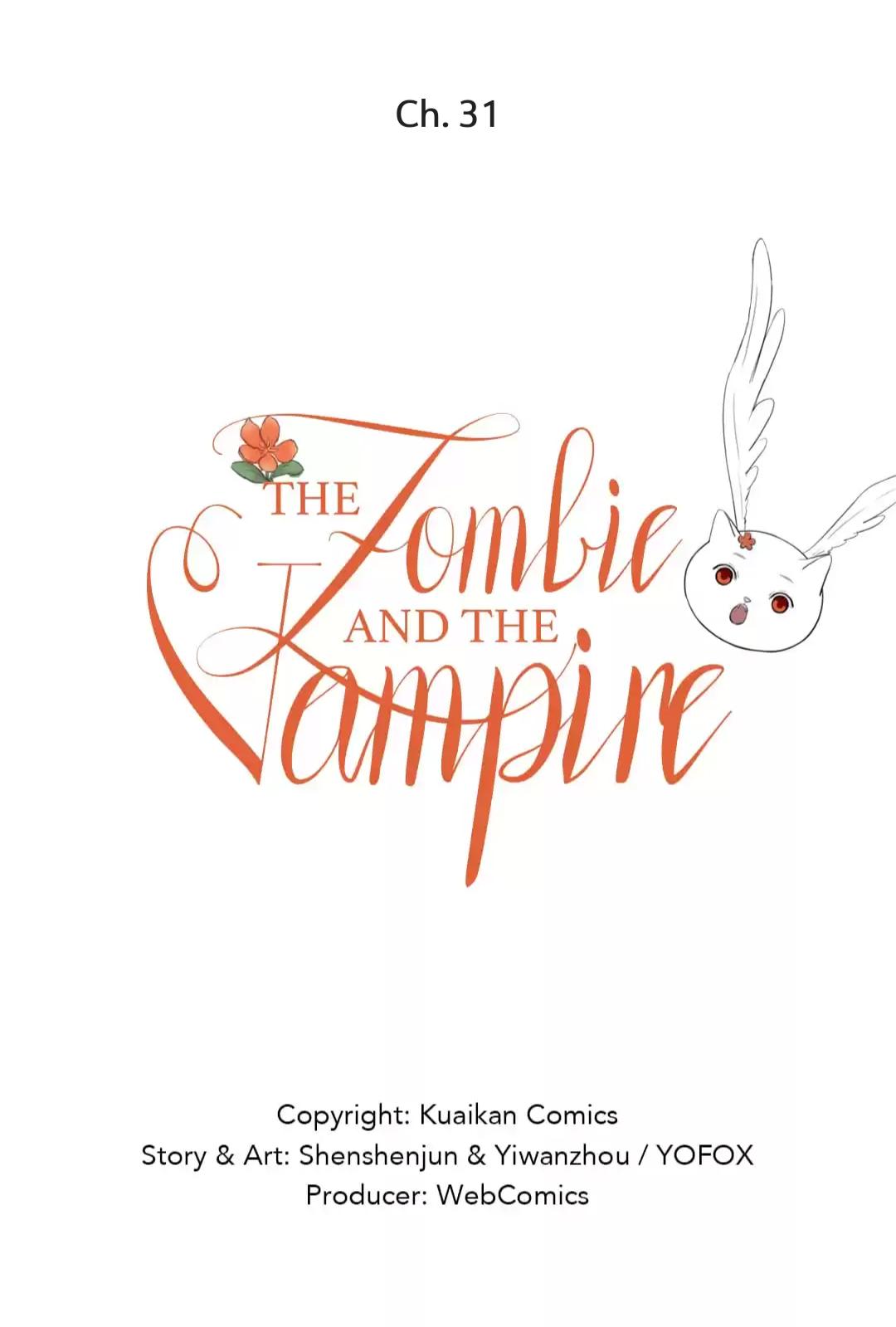 The Vampire and The Zombie - chapter 31 - #2