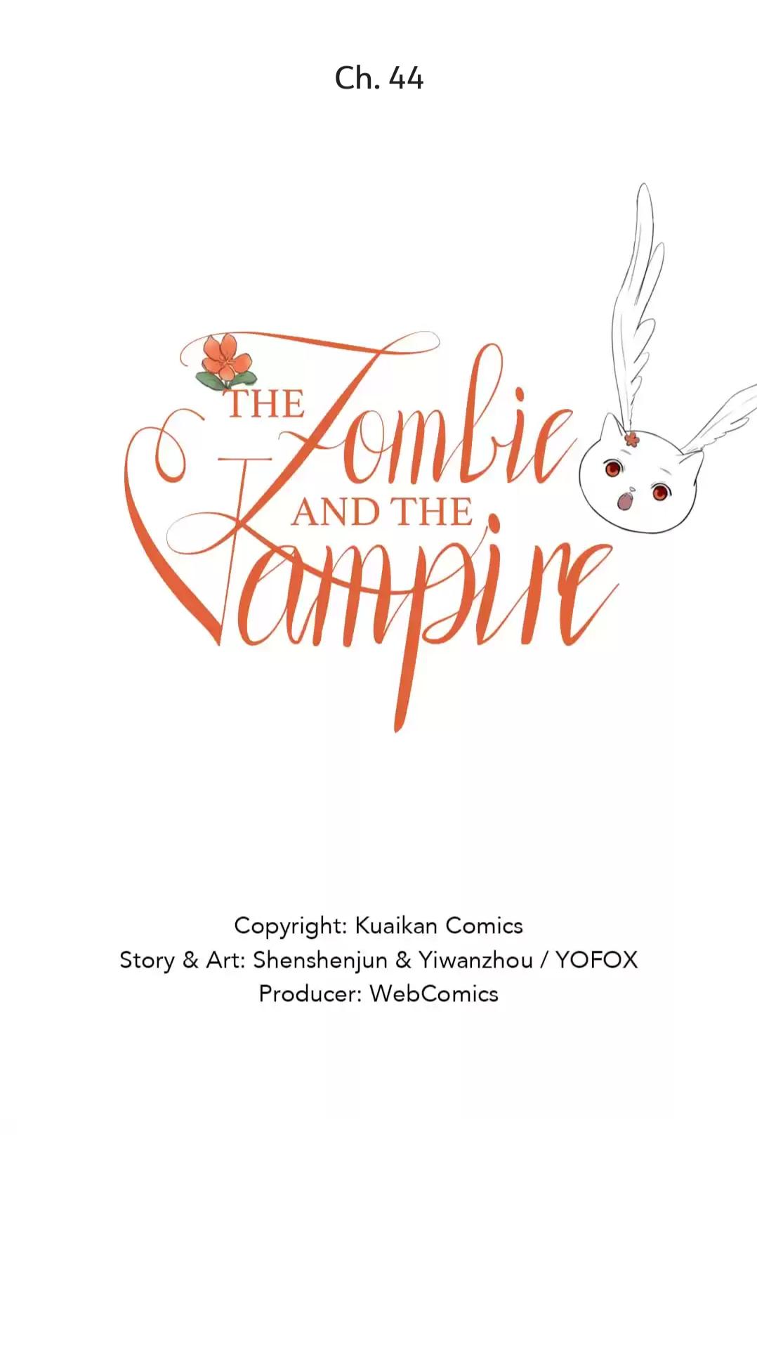 The Vampire and The Zombie - chapter 44 - #2