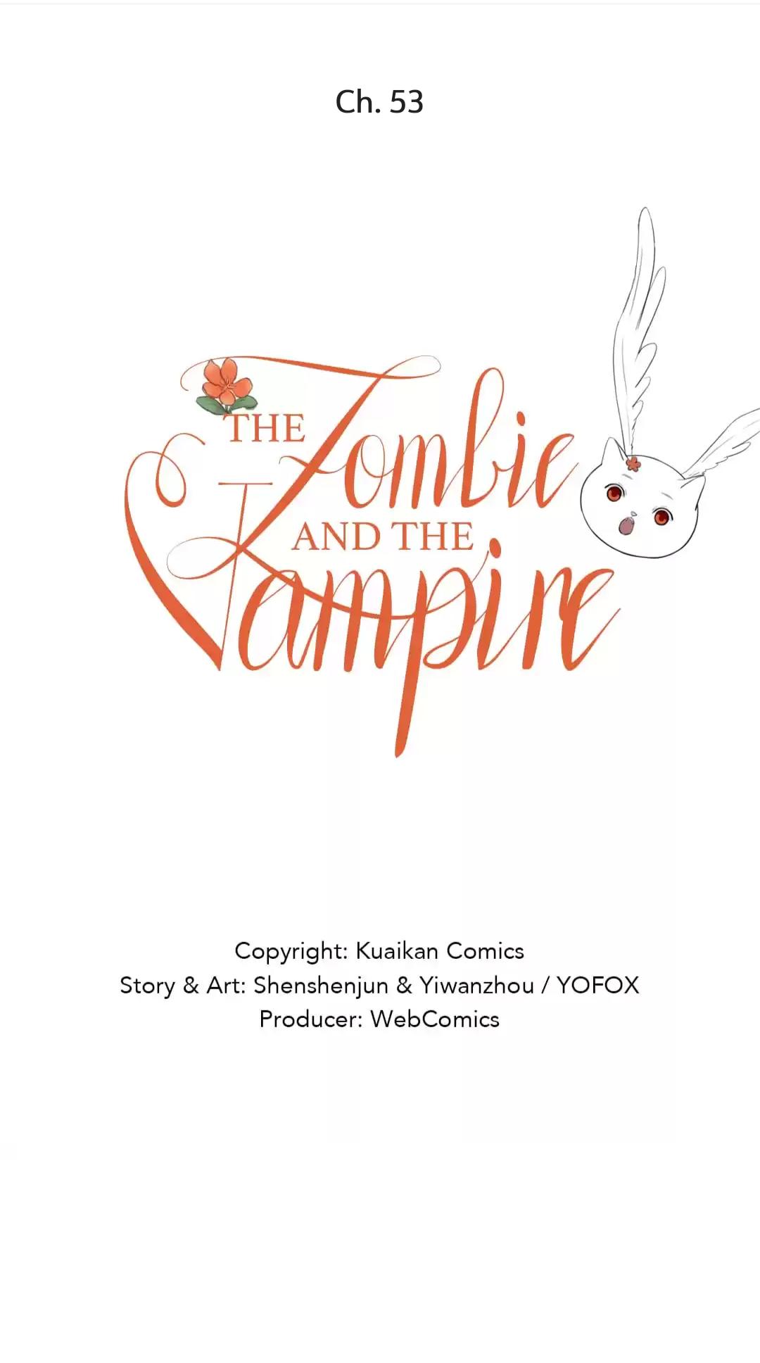 The Vampire and The Zombie - chapter 53 - #2