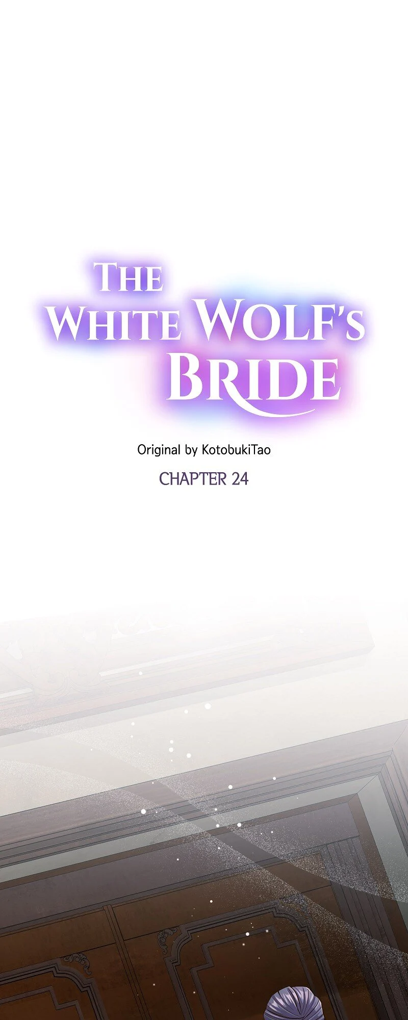 The White Wolf’s Bride - chapter 24 - #1