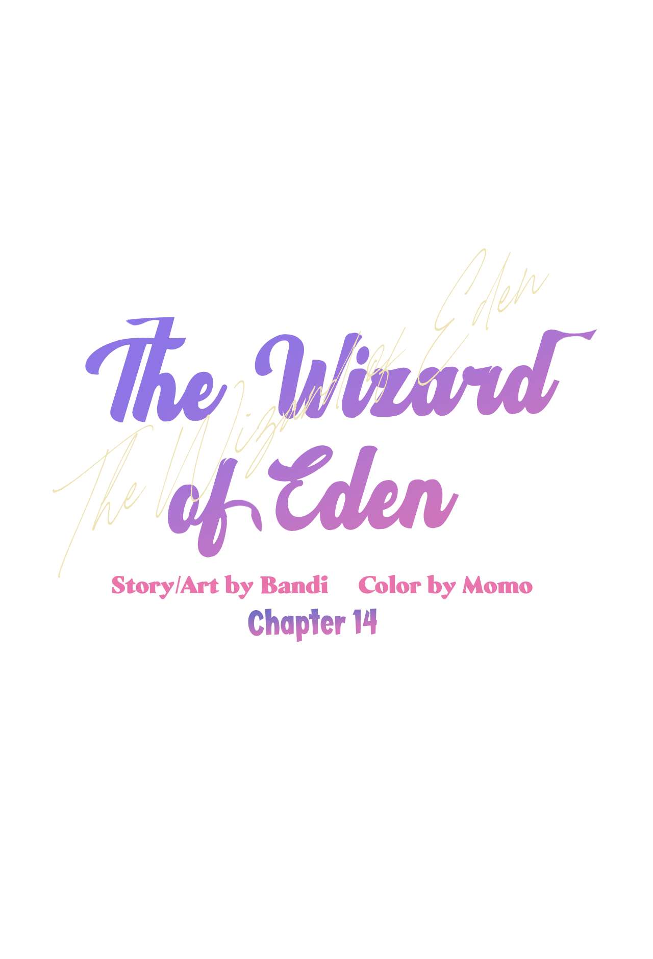 The Wizard of Eden - chapter 14 - #5