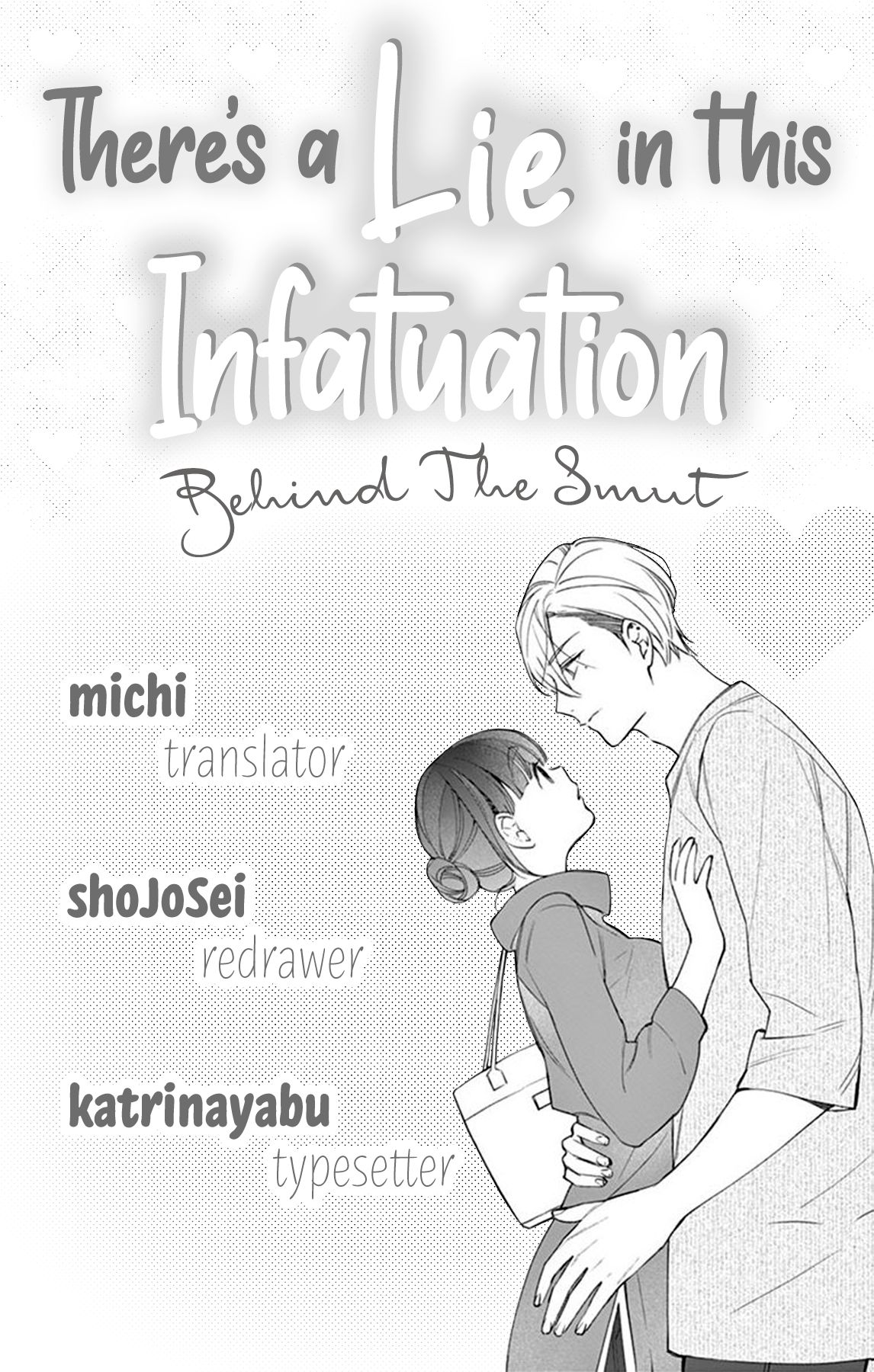 There's A Lie In This Infatuation - chapter 1 - #1