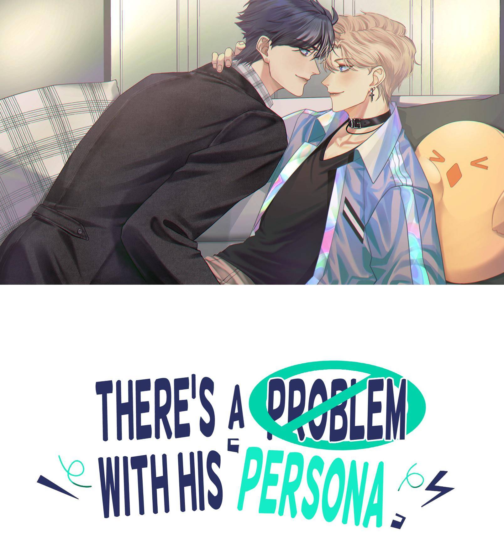 There's a Problem With His Persona - chapter 18 - #1