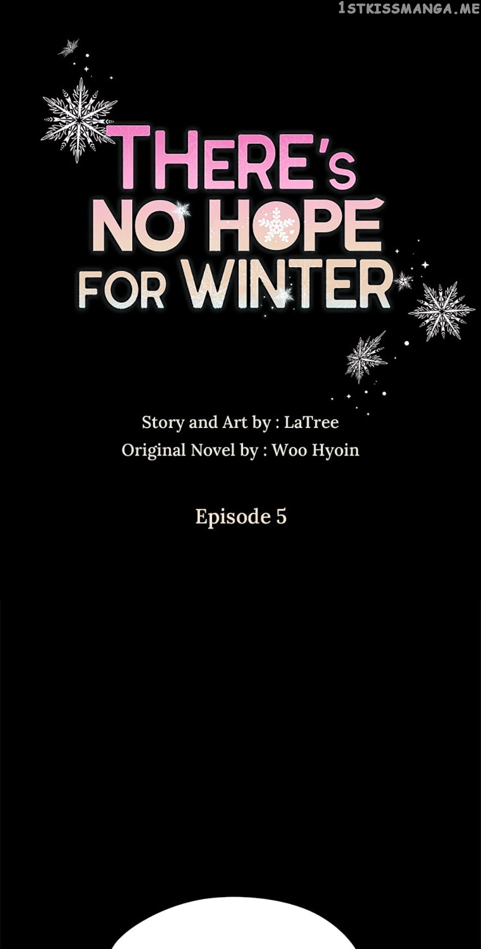 There’s No Hope for Winter - chapter 5 - #1