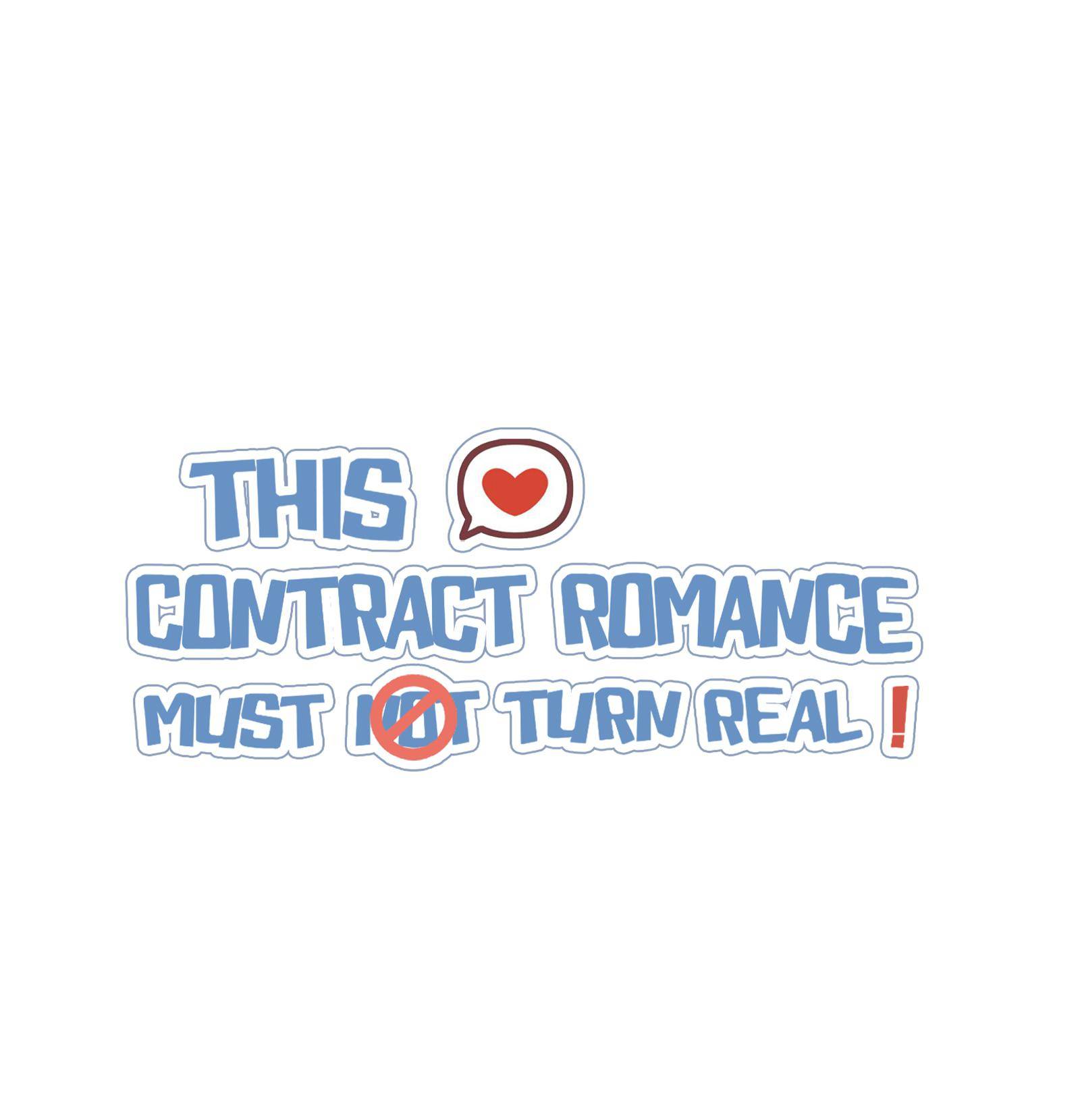 This Contract Romance Must Not Turn Real! - chapter 46 - #1