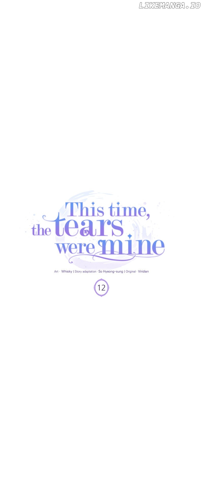 This Time, the Tears Were Mine - chapter 12 - #5