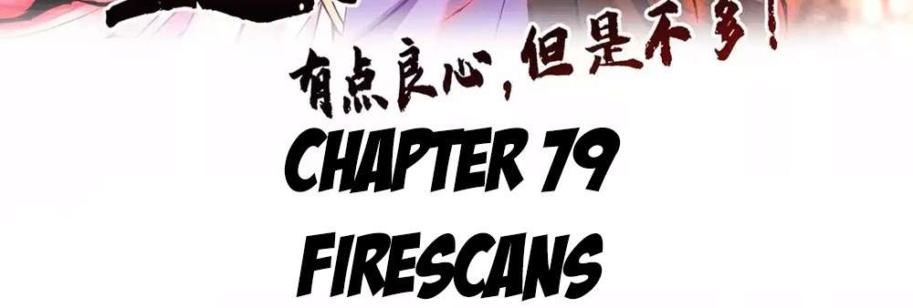 This Villain Has Some Conscience, but Not Much! - chapter 79 - #6