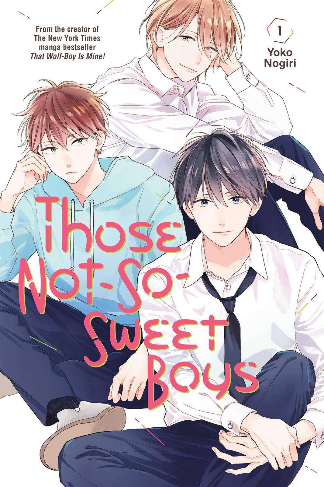 Those Not-So-Sweet Boys - chapter 1 - #1