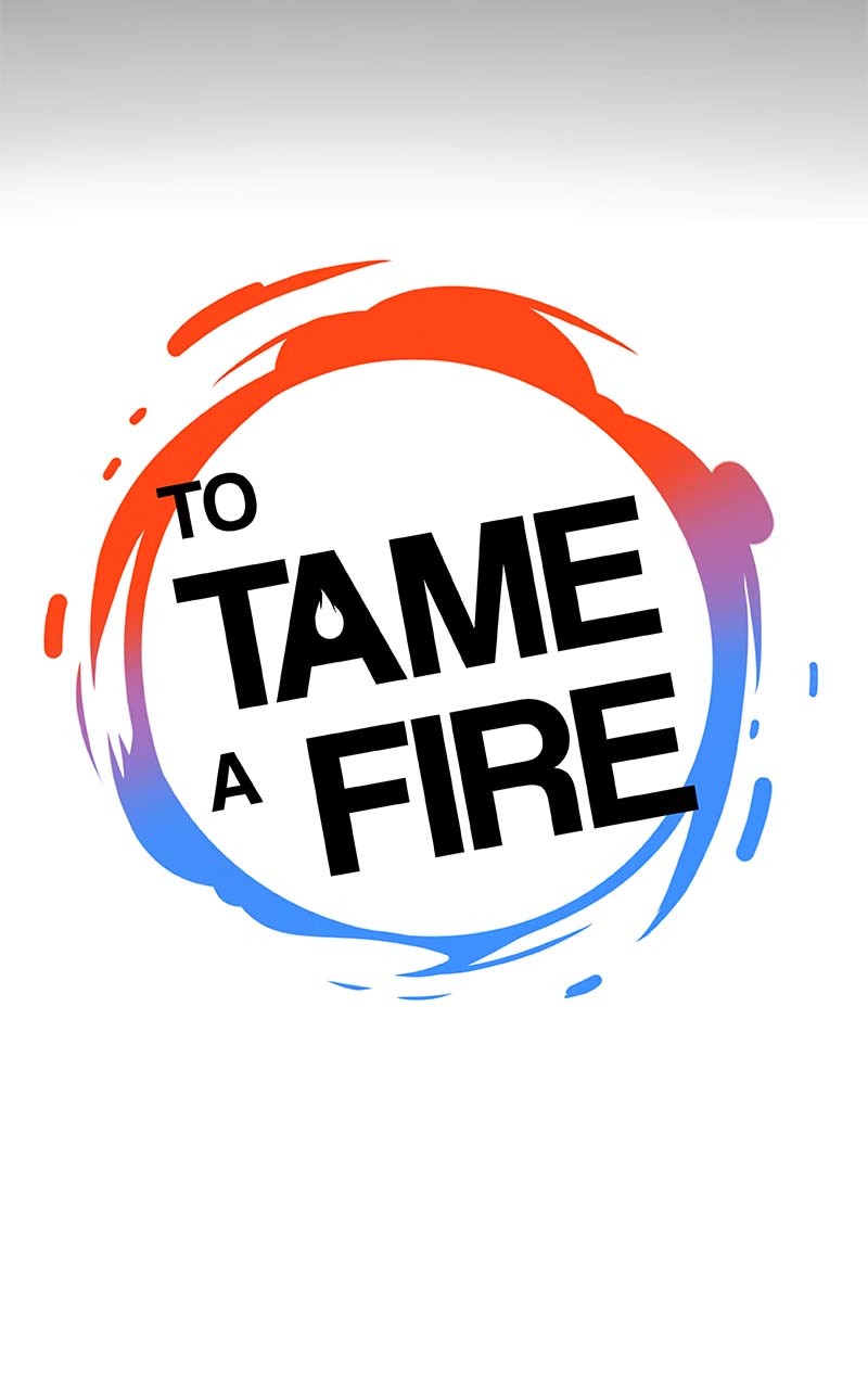 To Tame A Fire - chapter 2 - #6