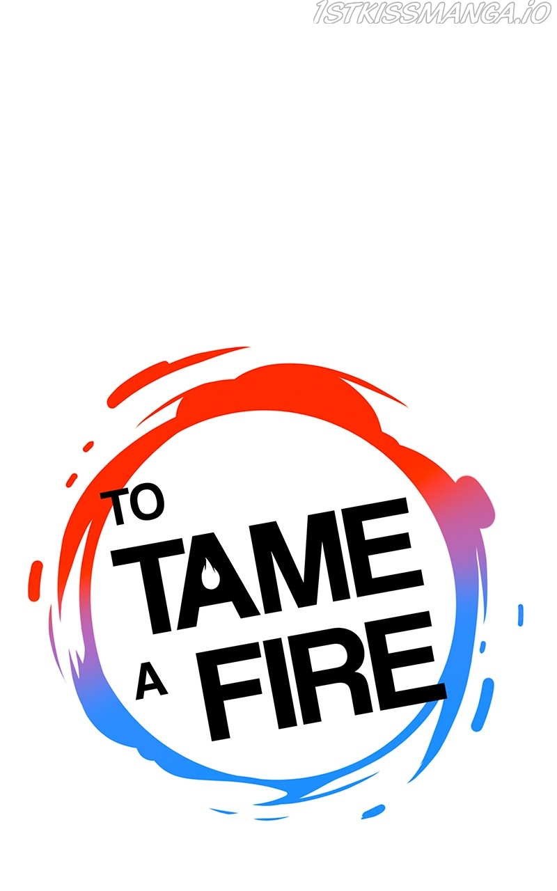 To Tame A Fire - chapter 26 - #1