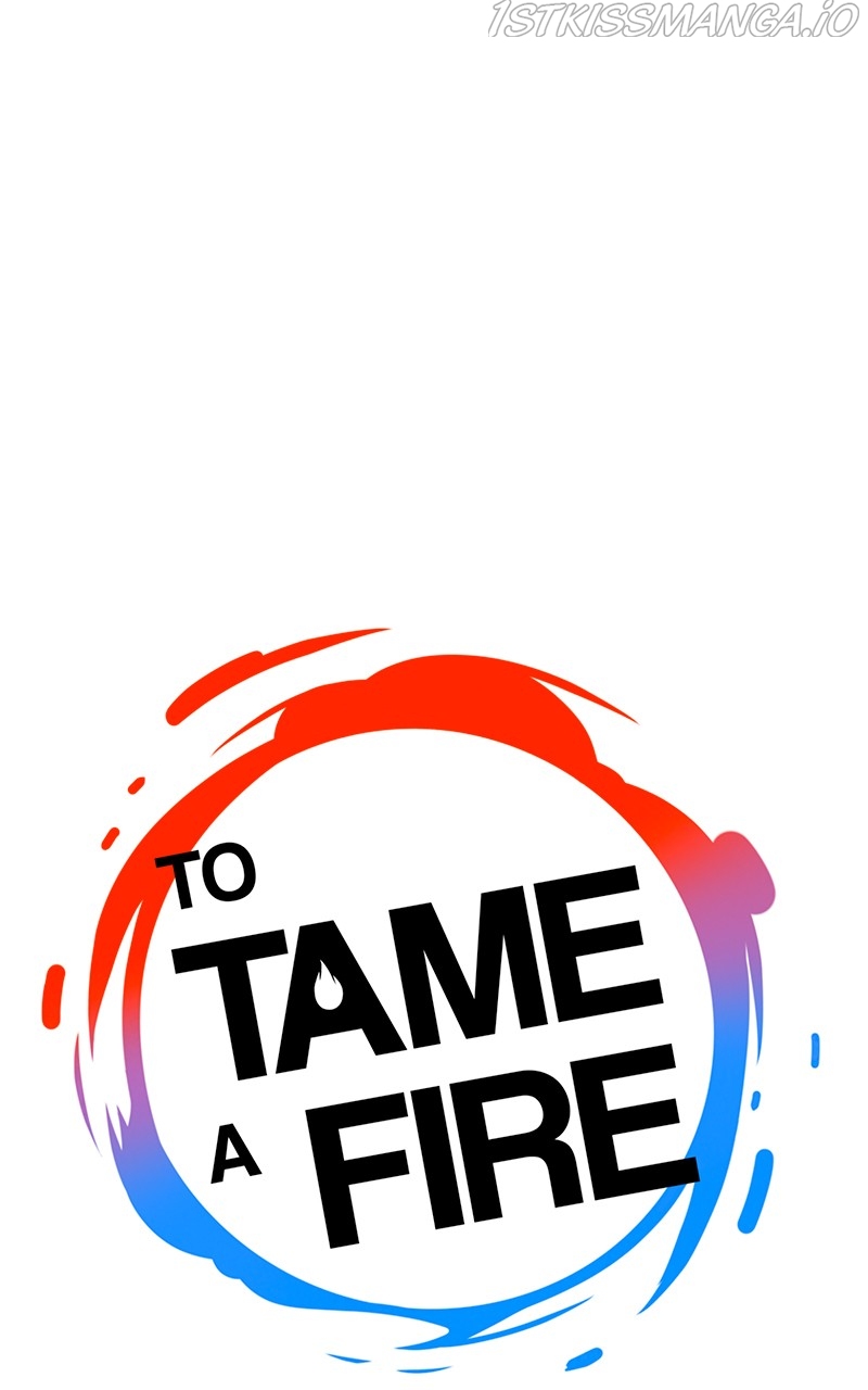 To Tame A Fire - chapter 30 - #3