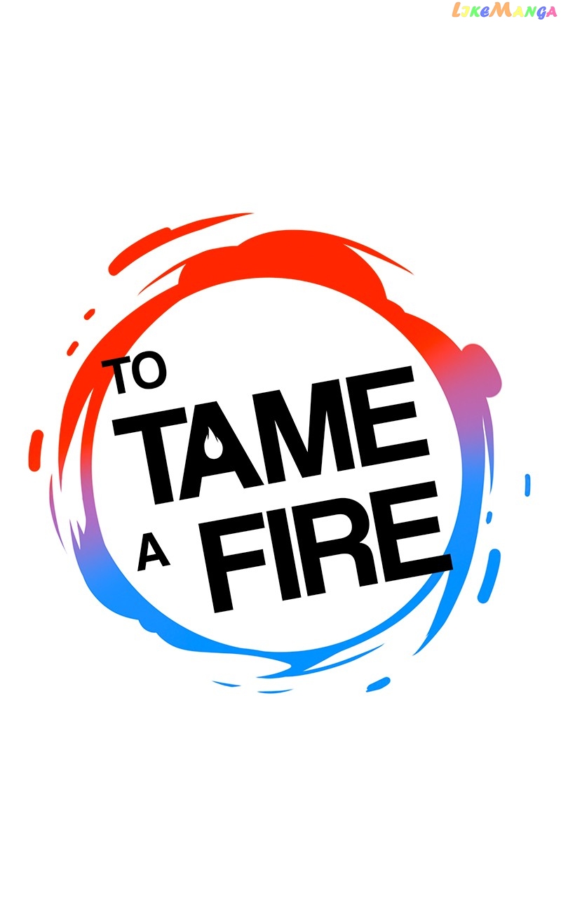 To Tame A Fire - chapter 57 - #1