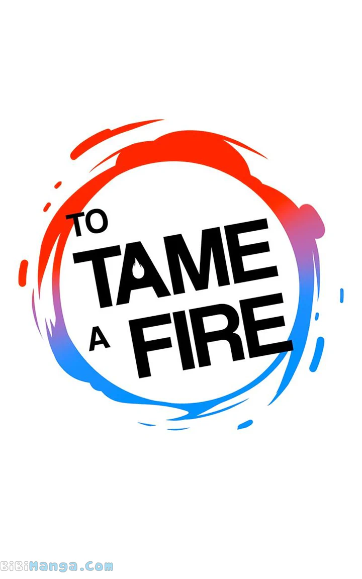 To Tame A Fire - chapter 77 - #6