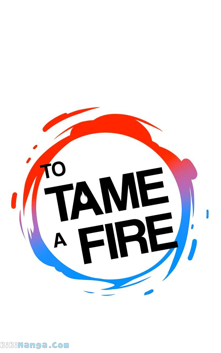 To Tame A Fire - chapter 81 - #1