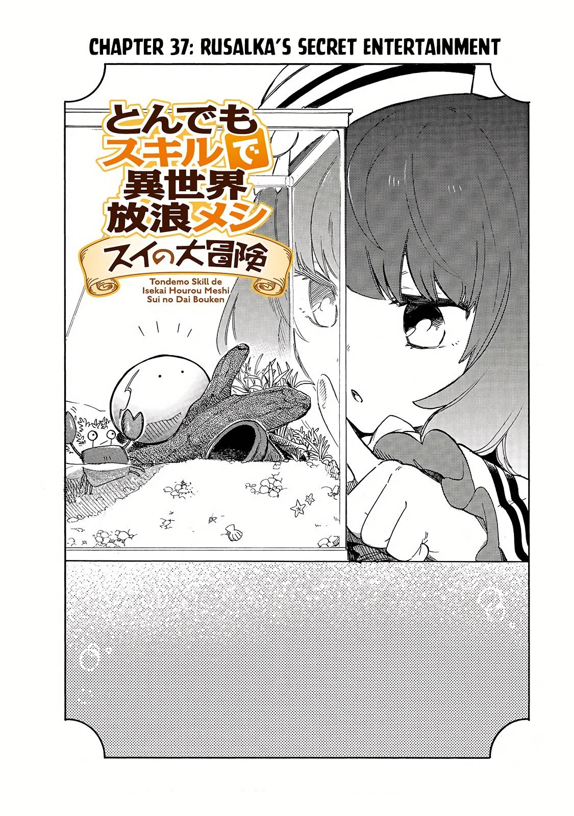 Tondemo Skill de Isekai Hourou Meshi: Sui no Daibouken - chapter 37 - #3
