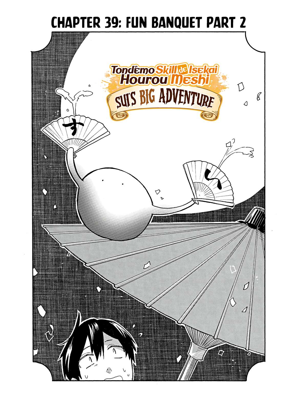 Tondemo Skill de Isekai Hourou Meshi: Sui no Daibouken - chapter 39 - #3
