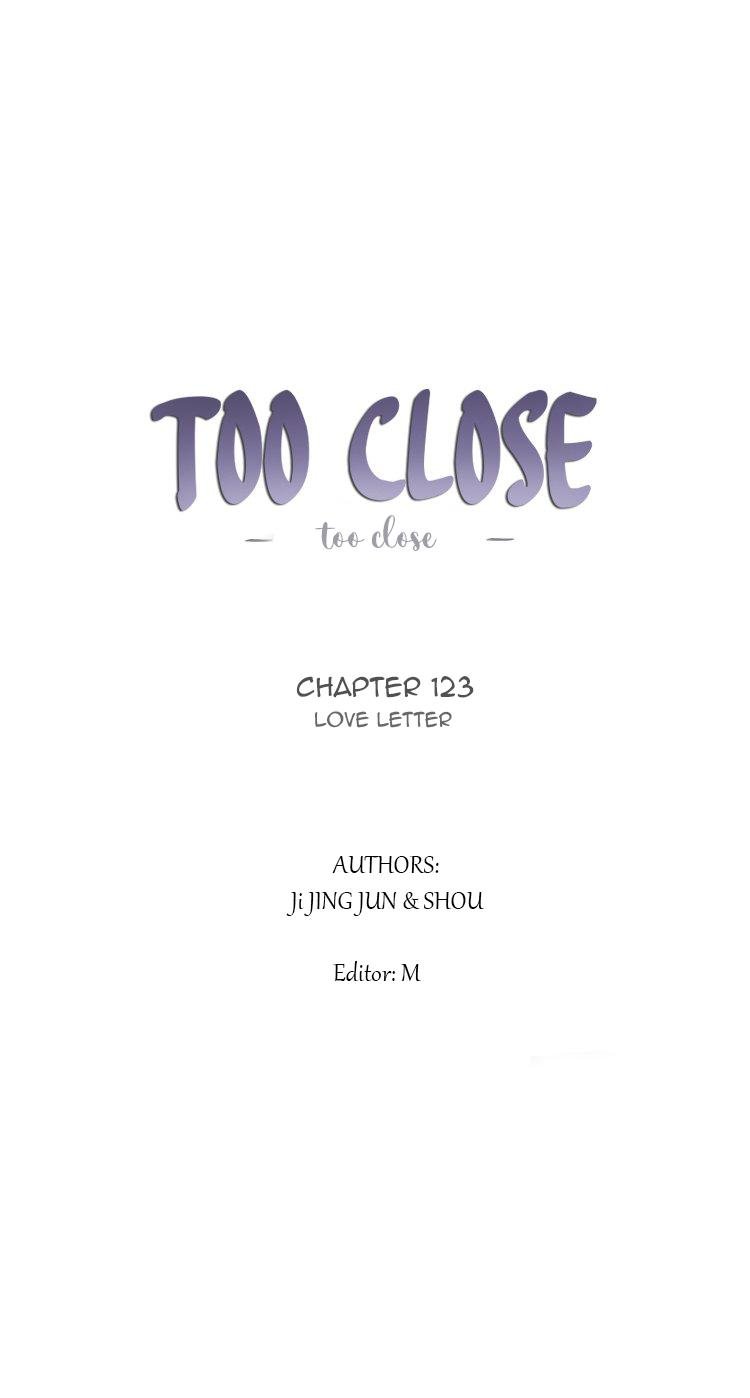 Too Close - chapter 123 - #1