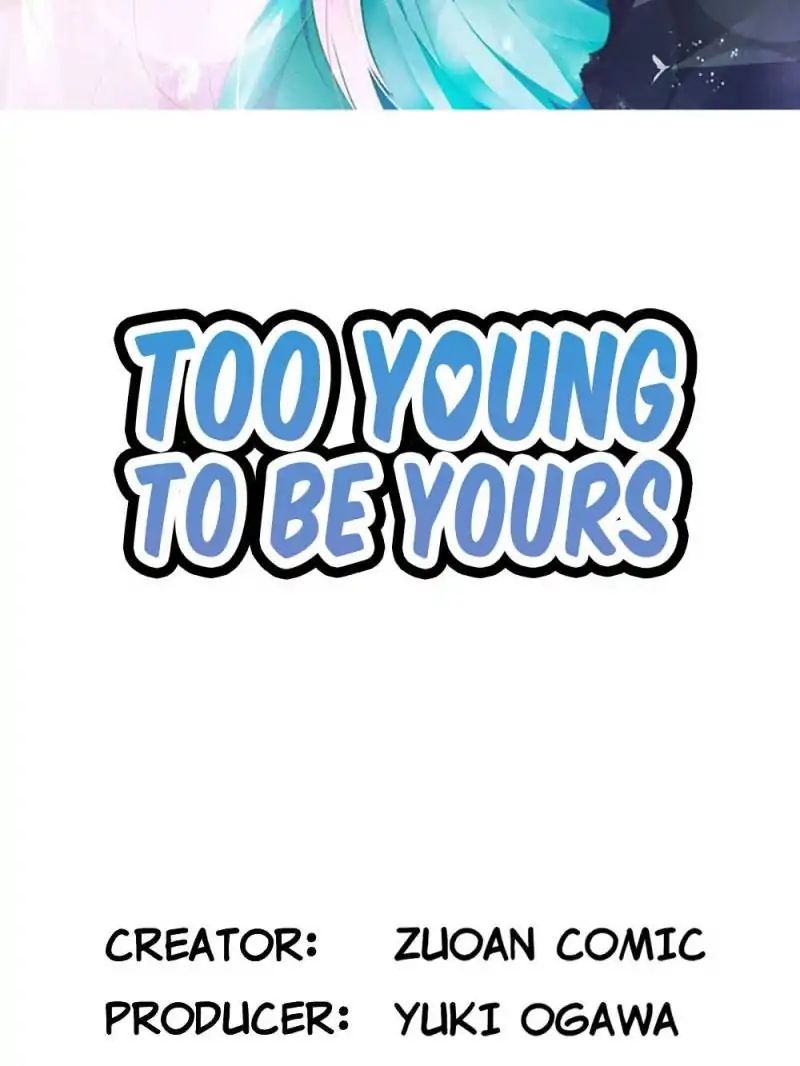 Too Young To Be Yours - chapter 33 - #2