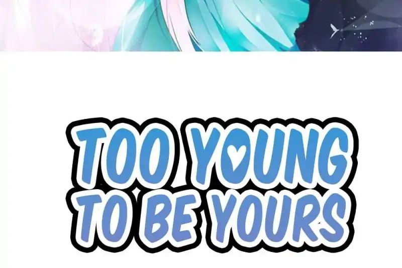 Too Young To Be Yours - chapter 50 - #2