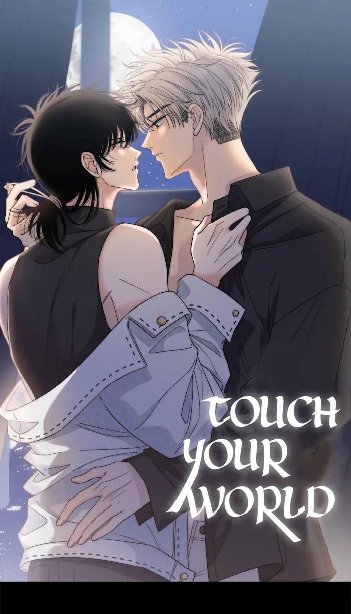 Touch Your World - chapter 76 - #1