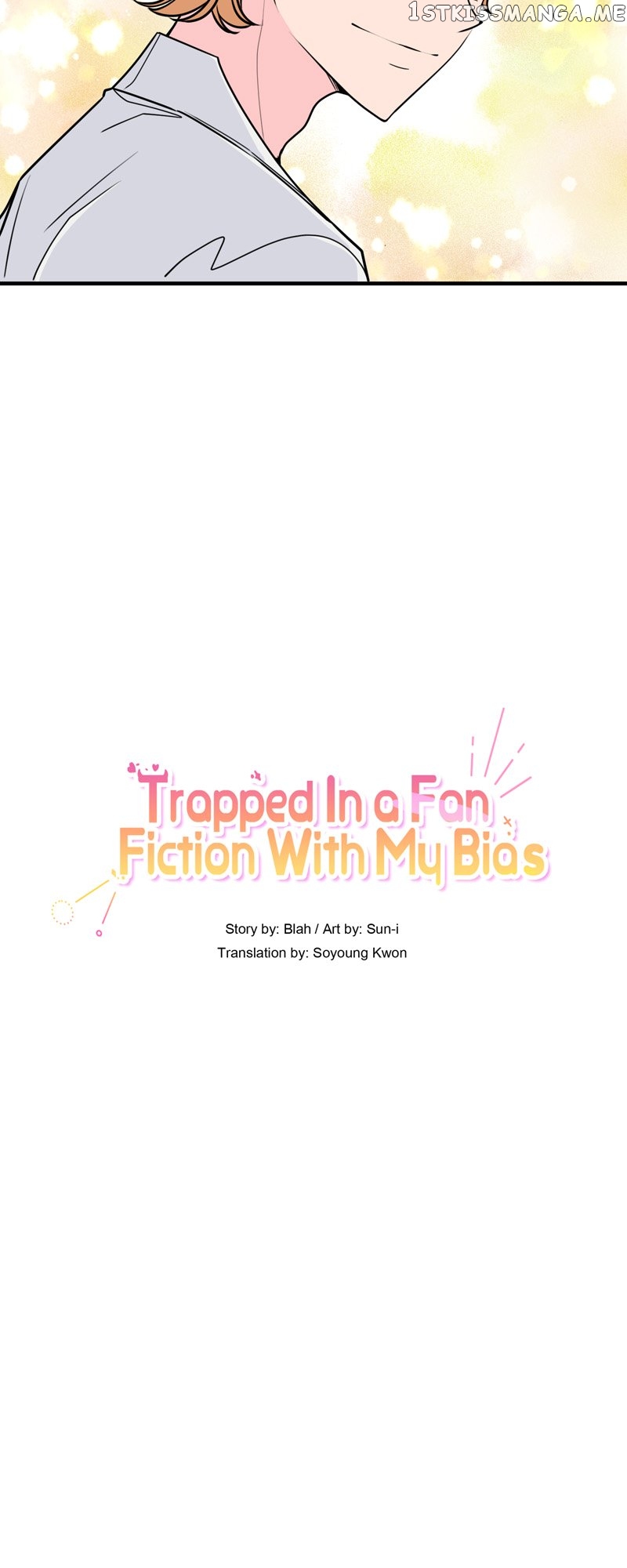 Trapped in a Fan Fiction With My Bias - chapter 50 - #6