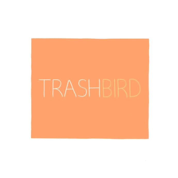 Trash Bird - chapter 1 - #1