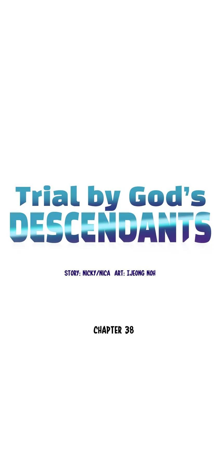 Trial by God’s Descendants - chapter 38 - #1