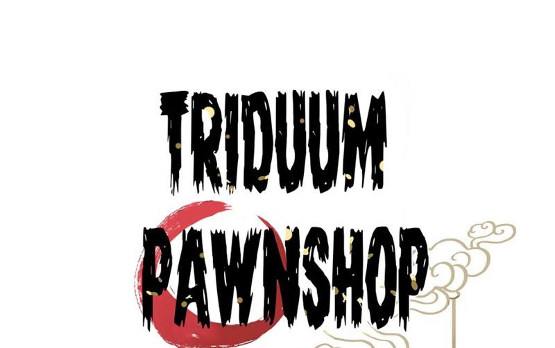 Triduum Pawnshop - chapter 39 - #1
