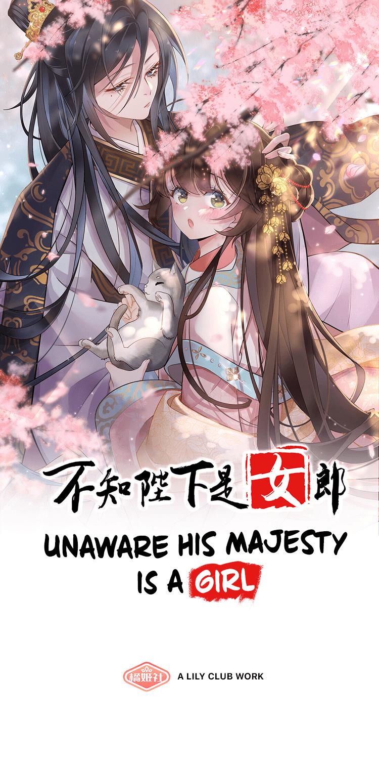 Unaware His Majesty Is A Girl - chapter 1 - #1