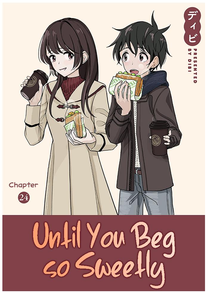 Until You Beg So Sweetly - chapter 24 - #1