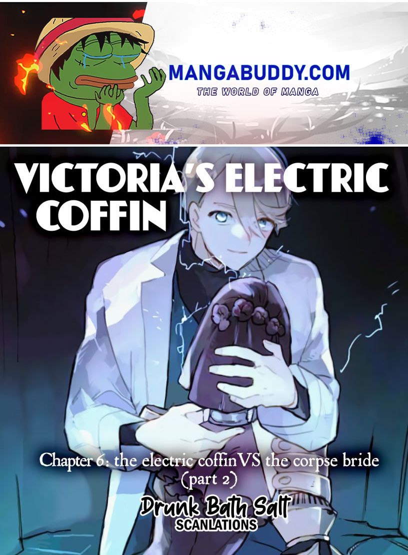 Victoria’S Electric Coffin - chapter 6 - #1