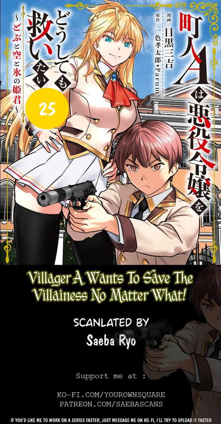 Villager A Wants To Save The Villainess No Matter What! - chapter 25 - #1