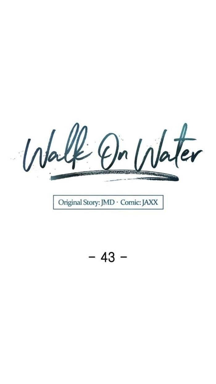 Walk on Water - chapter 43 - #6