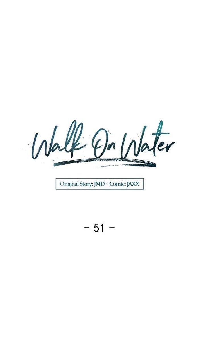 Walk on Water - chapter 51 - #3