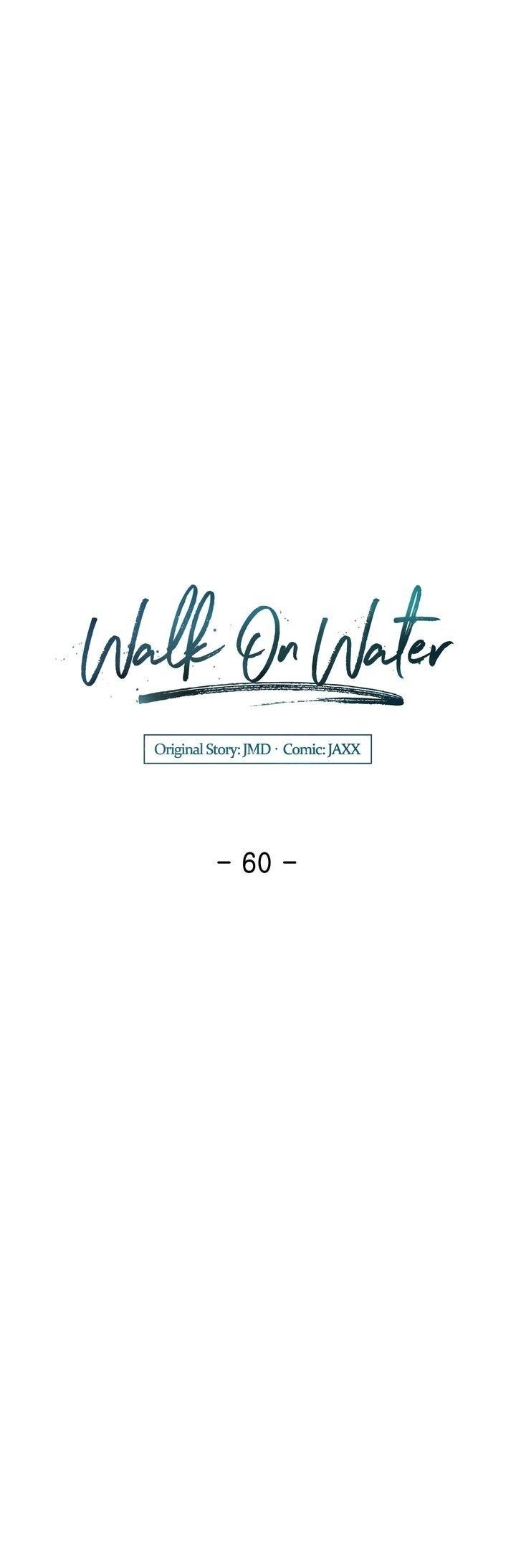Walk on Water - chapter 60 - #5
