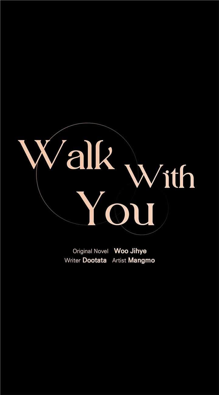 Walk With You - chapter 9 - #2