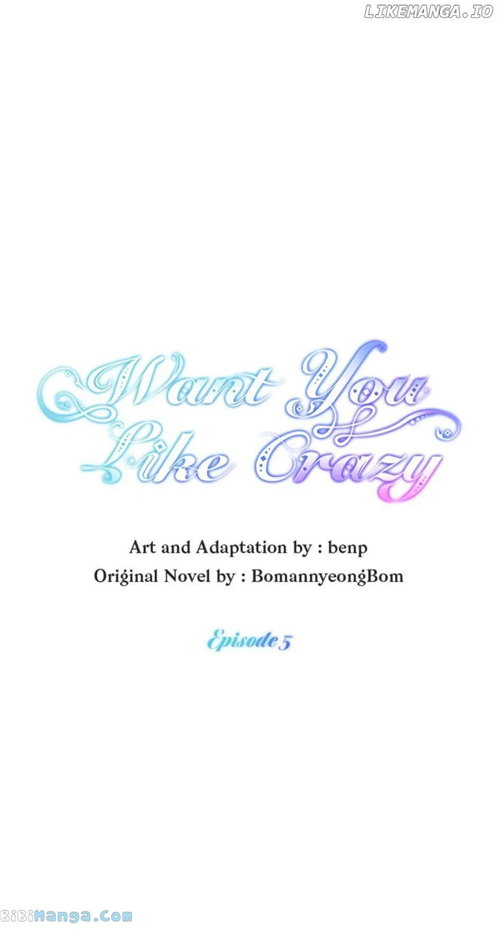Want You Like Crazy - chapter 5 - #5