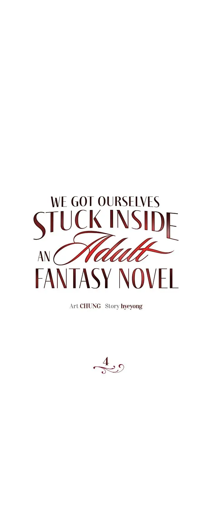 We Got Ourselves Stuck Inside An Adult Fantasy Novel - chapter 4 - #5