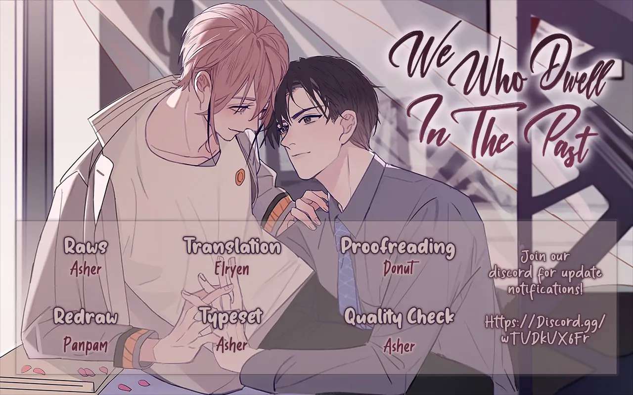 We Who Dwell In The Past - chapter 1 - #1