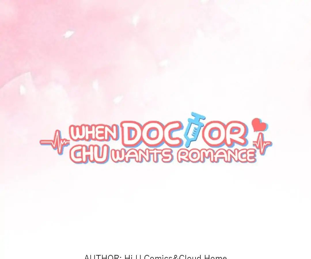 When Doctor Chu Wants Romance - chapter 1 - #1