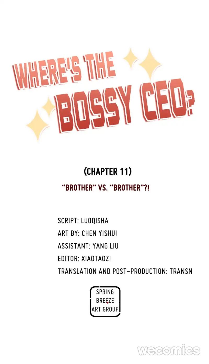 Where's the Bossy CEO? - chapter 11 - #1