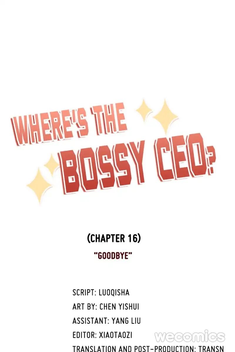 Where's the Bossy CEO? - chapter 16 - #1