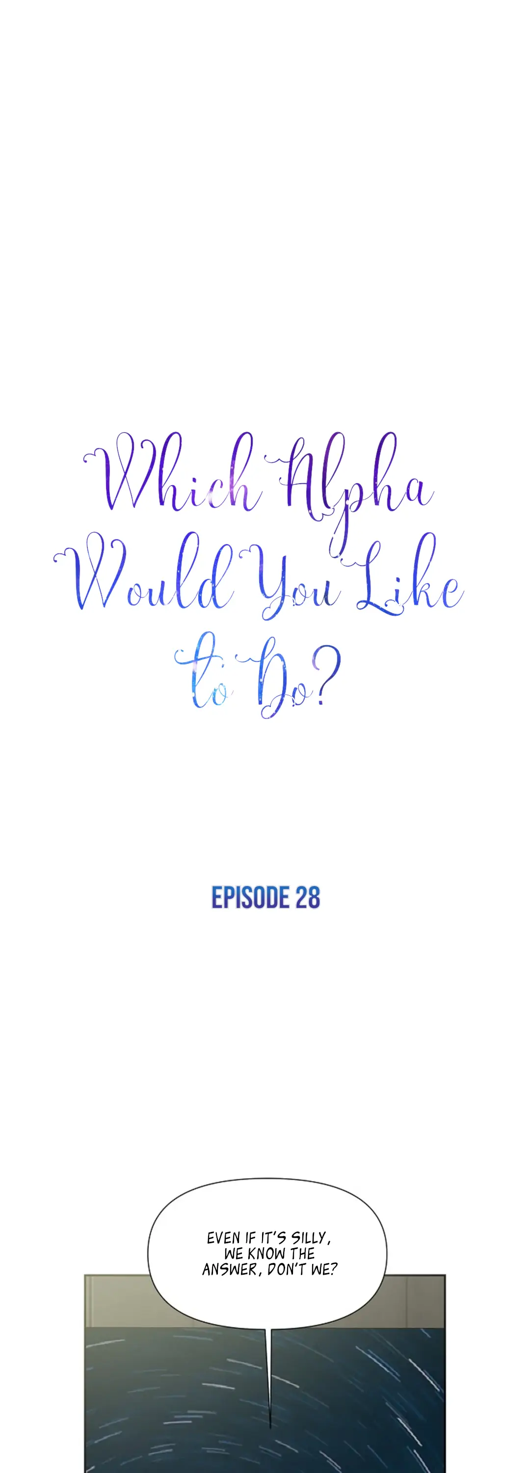 Which Alpha Do You Want? - chapter 28 - #1